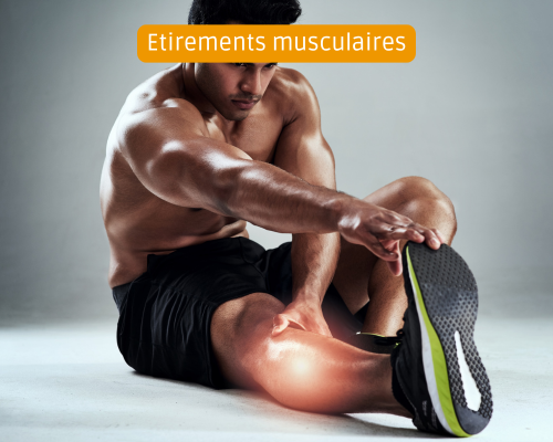 Etirements musculaires